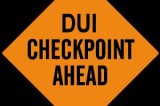 DUI/Drivers License Checkpoint Planned this Weekend in Ventura