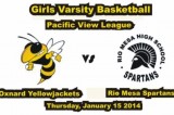 Oxnard H.S. vs. Rio Mesa girls’ basketball video 1-15-15
