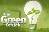 The green mirage – and con job