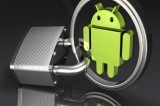 Is Your Android Device Really Secure?