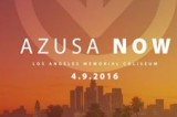 Azusa Now Aims for Healing and Racial Reconciliation