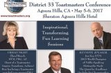 Inspiring Fun – District 33 Toastmasters Hosts the 2017 Spring Conference in Agoura Hills May 5th-6th!
