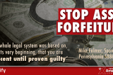 The New DOJ Asset Forfeiture Scheme and How to Stop It