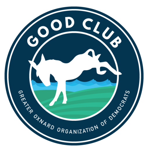 The Greater Oxnard Organization of Democrats, The Good Club Meets January 10