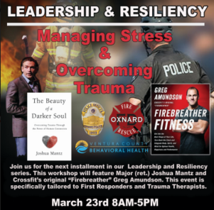 Leadership and Resiliency | Managing Stress and Overcoming Trauma