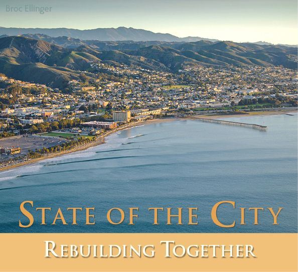 Ventura Mayor Neal Andrews State of the City Address, “Rebuilding Together”