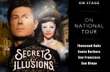 Secrets & Illusions- Illusionist Ivan Amodei National Tour