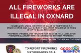 Be a Good Neighbor- Don’t Use Illegal Fireworks in Oxnard