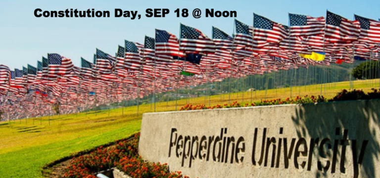 Pepperdine University – Making Freedom Last: The Role of Religion in Sustaining Our Republic