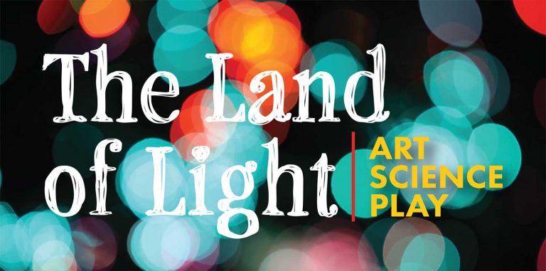 Journey to “The Land of Light,” Where Art, Science, and Play Intersect