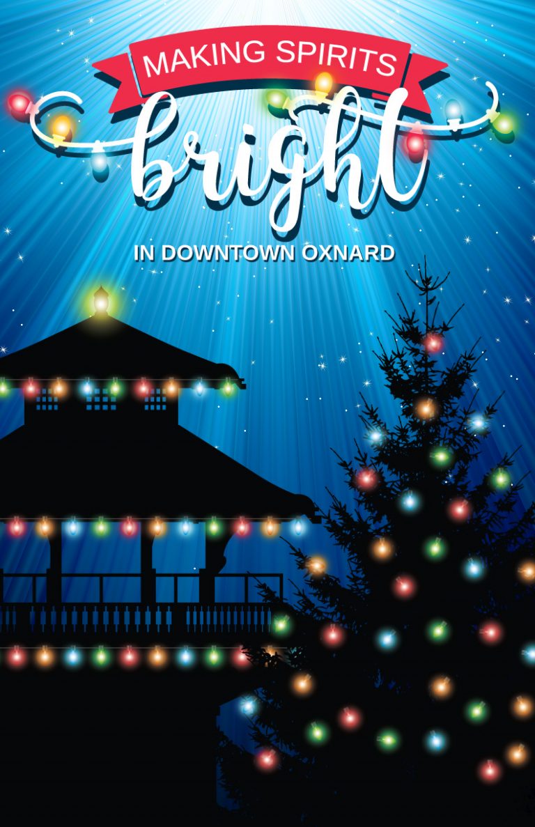 2018 Downtown Oxnard Holiday Parade: “Making Spirits Bright.”