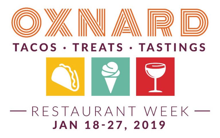 Bring Your Appetite and Head to Oxnard …. Oxnard Restaurant Week 2019 “Tacos, Treats and Tastings” Takes Place January 18-27, 2019