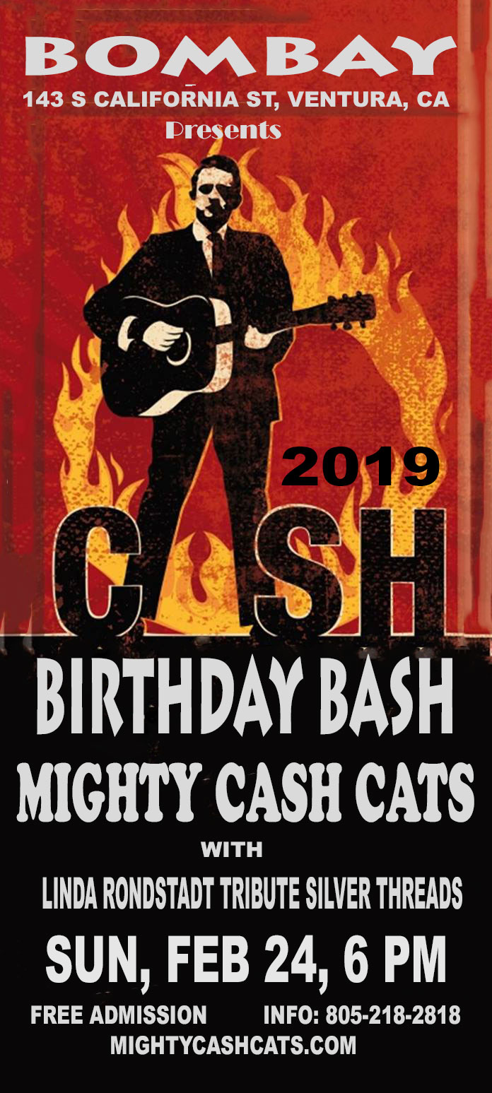 Johnny Cash Birthday Blast, Sunday, February 24, 6 PM, @ Bombay, Ventura