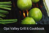 Ojai chef and author Randy Graham’s new book, Ojai Valley Grill It Cookbook