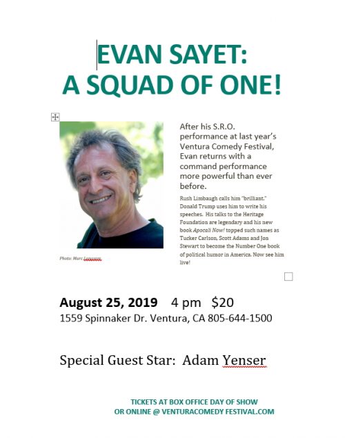 Ventura Comedy Festival Presents Evan Sayet: A Squad of One!