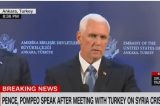 Pence, Pompeo Secure Ceasefire In Syria During Turkey Trip
