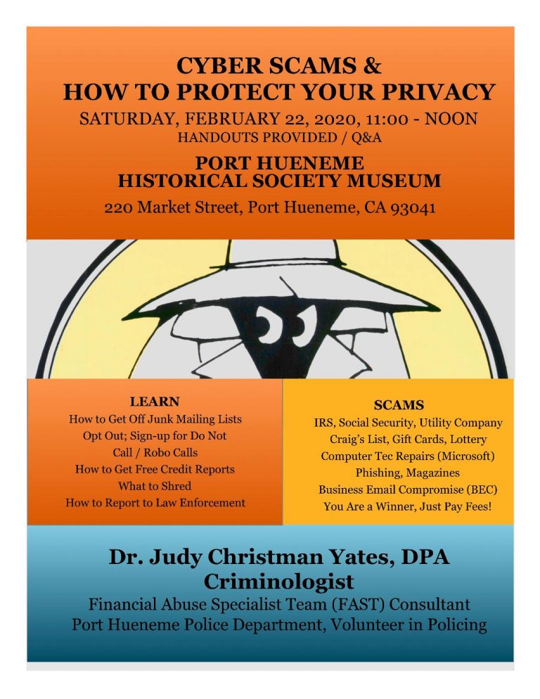 Port Hueneme Historical Society Museum Presents Dr. Judy Christman Yates “Cyber Scams and You:  How to Protect Your Privacy”