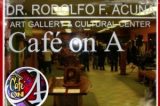The End of the Acuna Art Gallery and Cultural Center (Café on A) of Oxnard