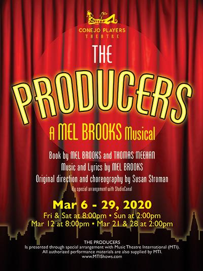 Conejo Players Theatre Presents The Producers, March 6 – March 29, 2020