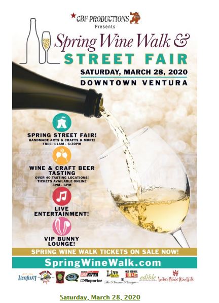 Spring Wine Walk and Street Fair Return To Ventura For Its Sixth Big Year!