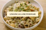 Recipe of the Week | Watch Fabio’s Kitchen: Linguine ai Frutti di Mare