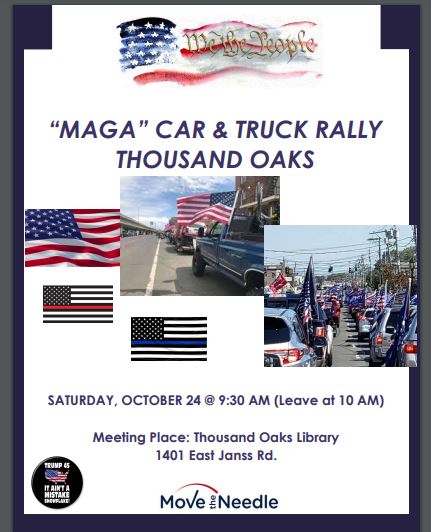 MAGA Car Rally and Overpass Rally October 24 in Thousand Oaks