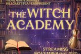 Young Artists Ensemble’s Hillcrest Players Presents The Witch Academy