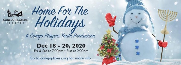 Conejo Players Youth Theatre Presents Home for the Holidays