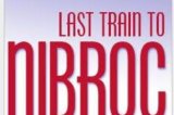 Conejo Players Theatre Performance Notice:  Last Train to Nibroc