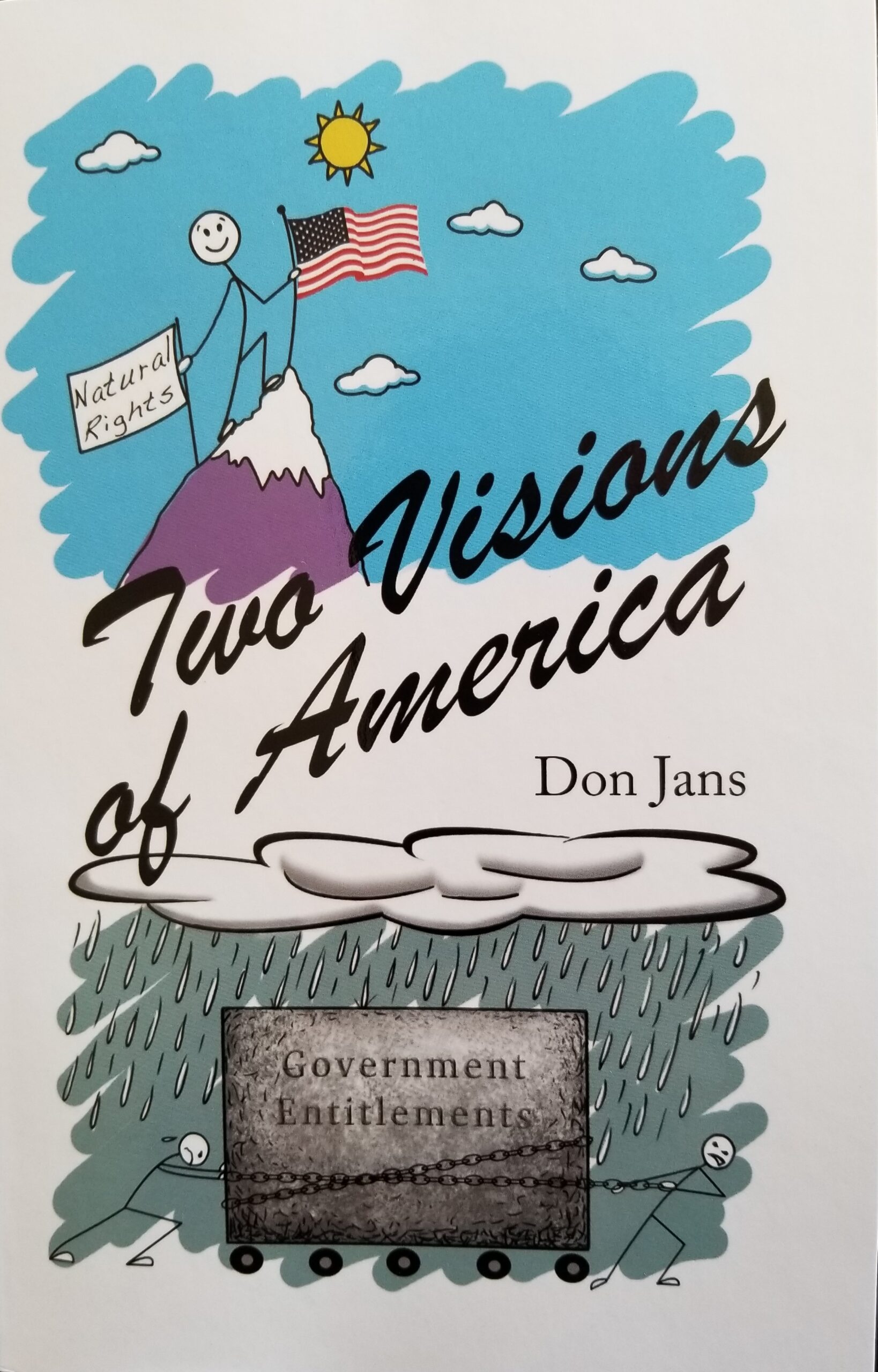 Two Visions of America by Don Jans