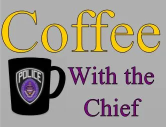 Ojai Police Department ~ Coffee with the Chief